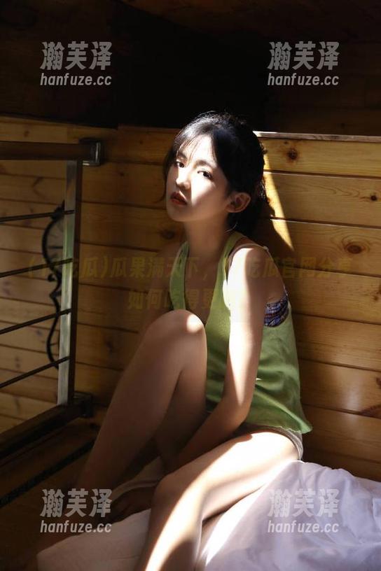 17吃瓜 瓜果满天下,17吃瓜官网分享如何吃得更嗨?